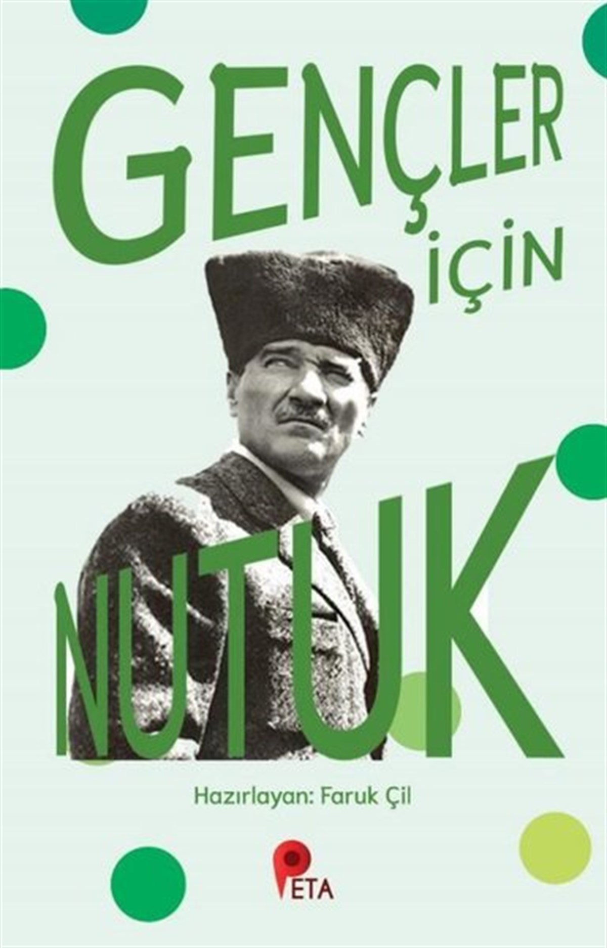 KolektifÇocuk Gençlik RomanlarıGençler İçin Nutuk