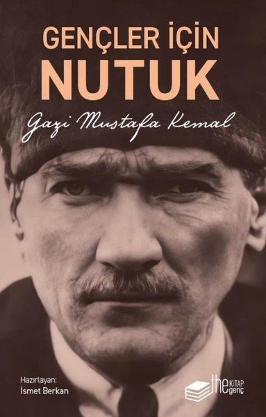 Mustafa Kemal AtatürkMustafa Kemal Atatürk KitaplarıGençler İçin Nutuk