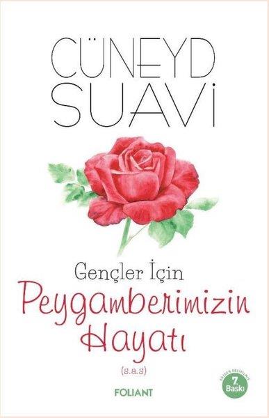 Cüneyd Suaviİslami KitaplarGençler İçin Peygamberimizin Hayatı