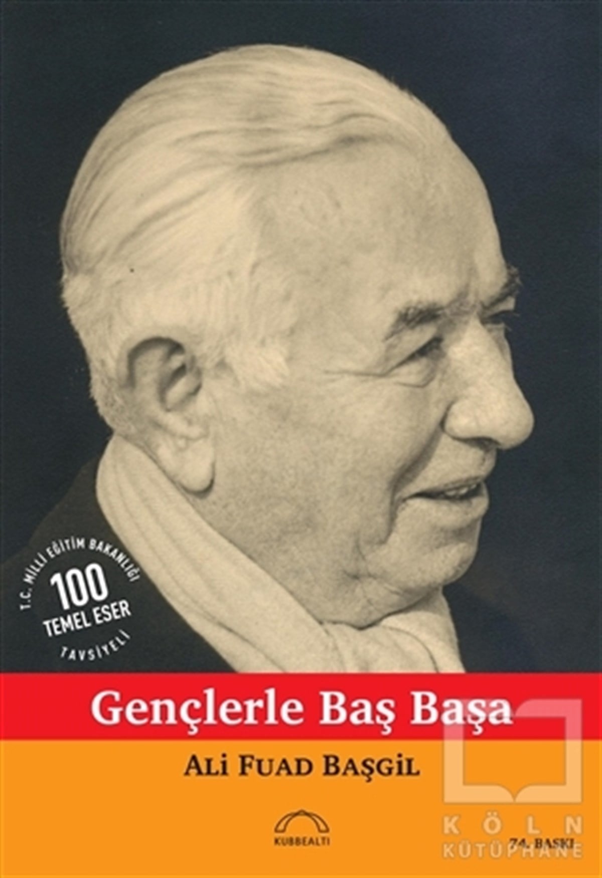 Ali Fuat BaşgilTürk EdebiyatıGençlerle Başbaşa