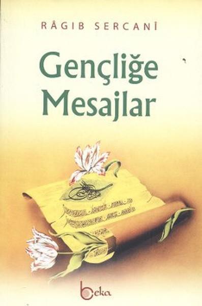 Ragıb es-SercaniDinGençliğe Mesajlar
