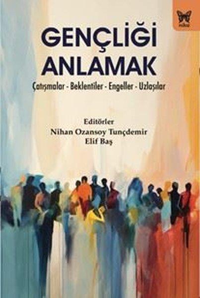 Matthijs van Heijningen Jr.Sosyoloji KitaplarıGençliği Anlamak: Çatışmalar - Beklentiler - Engeller - Uzlaşılar