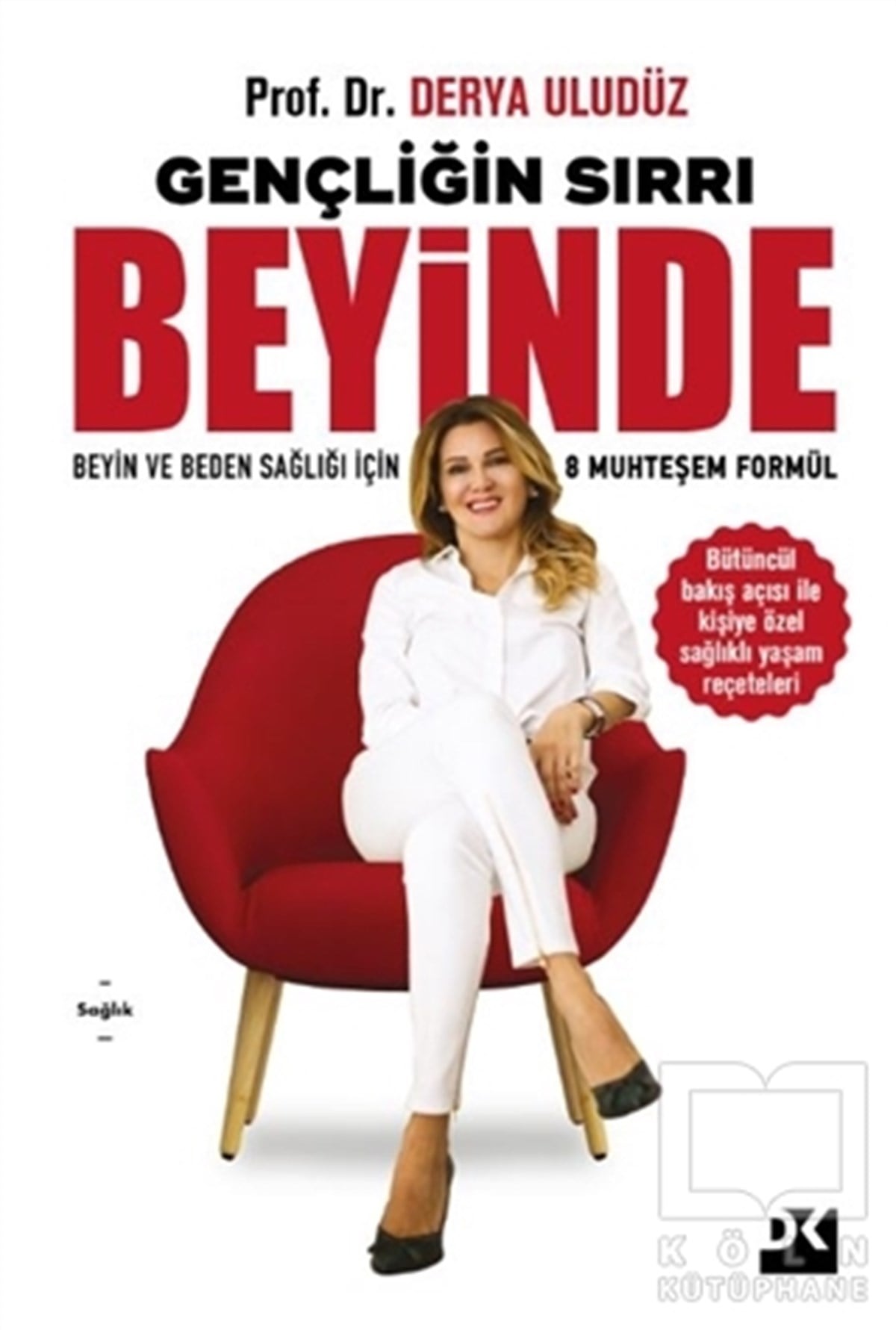 Derya UludüzBaşvuru KitaplarıGençliğin Sırrı Beyinde