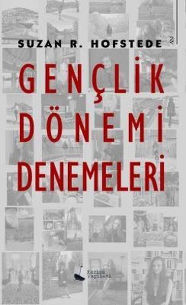 Suzan R. HofstedeAnı & Mektup & Günlük KitaplarıGençlik Dönemi Denemeleri