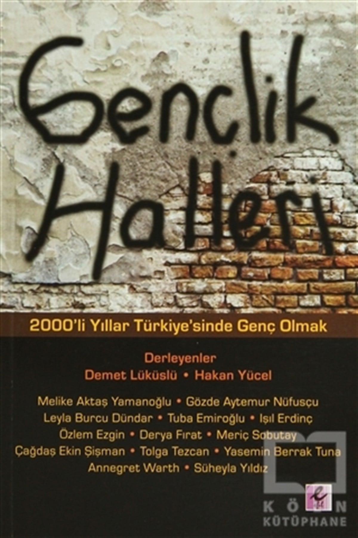DerlemeKişisel GelişimGençlik Halleri