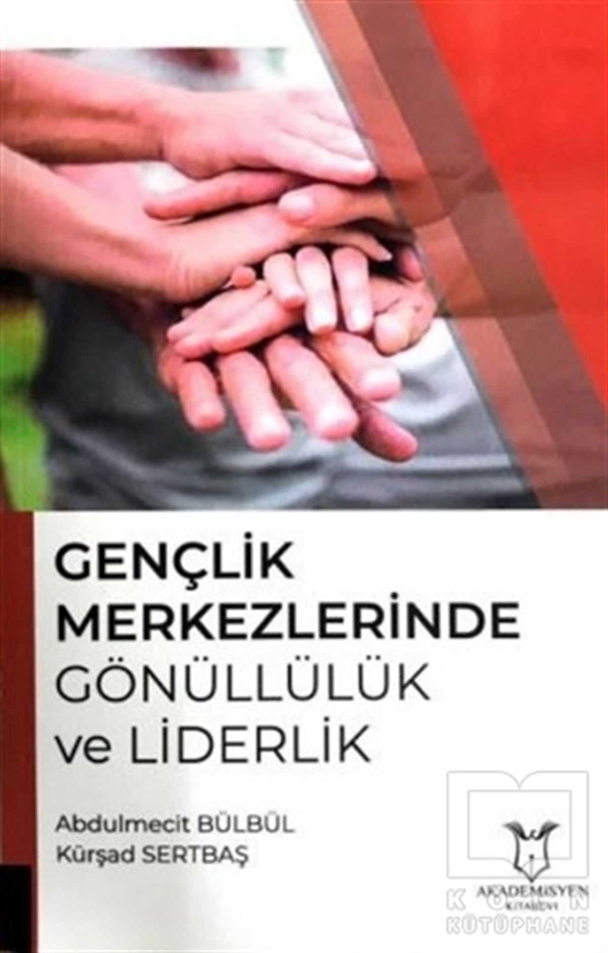 Abdülmecit BülbülDiğerGençlik Merkezlerinde Gönüllülük ve Liderlik