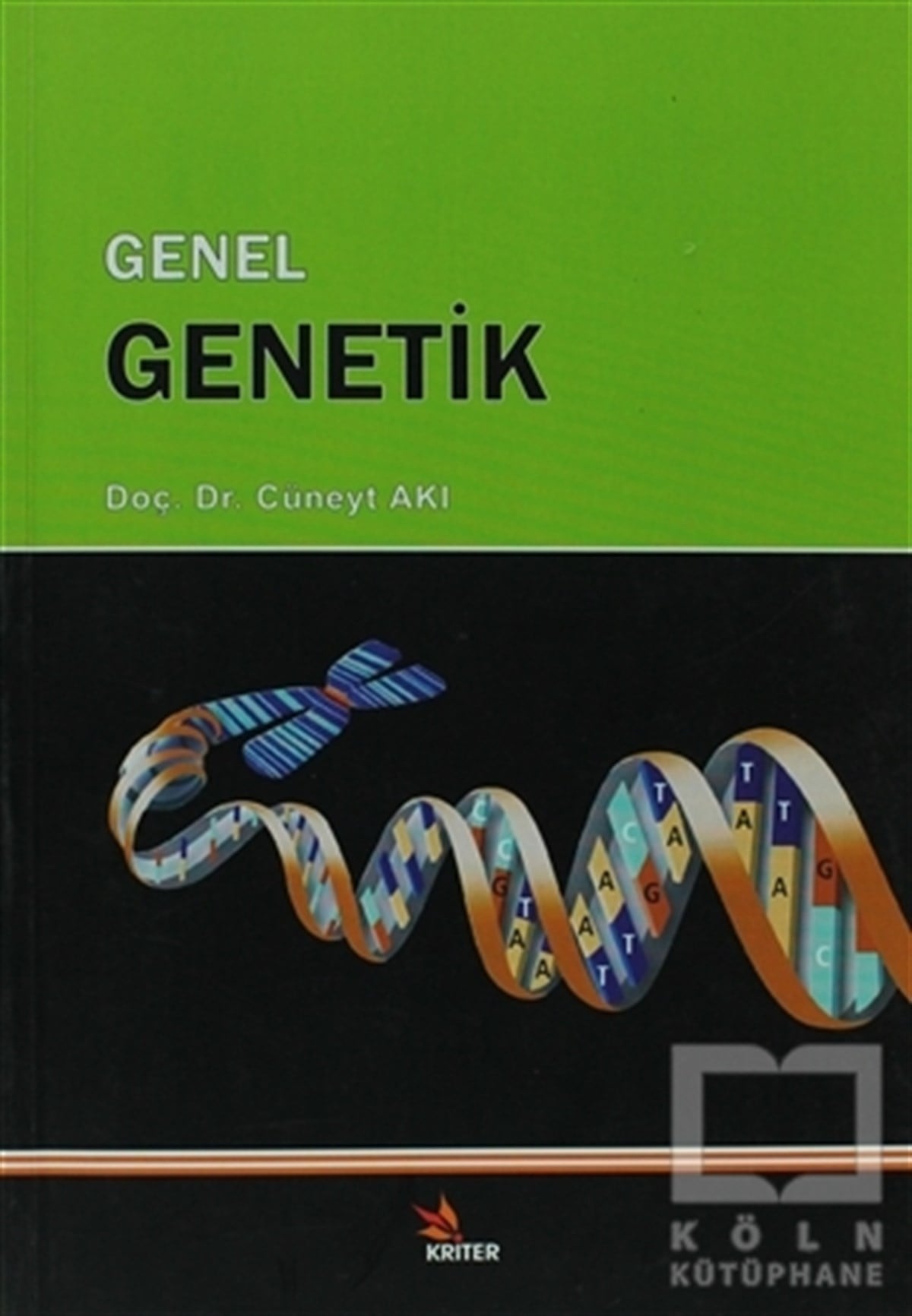 Cüneyt AkıAkademikGenel Genetik