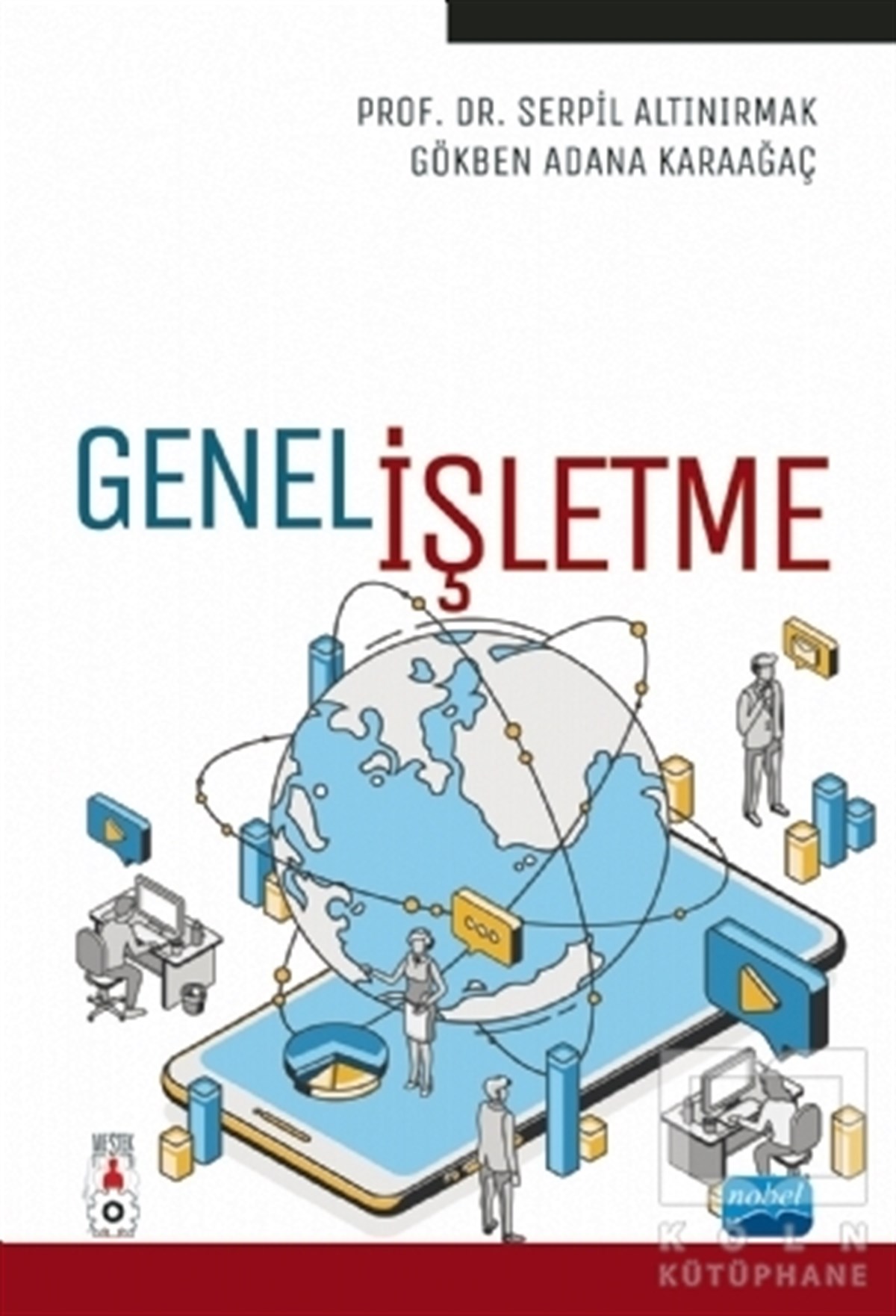 Gökben Adana KaraağaçAkademikGenel İşletme