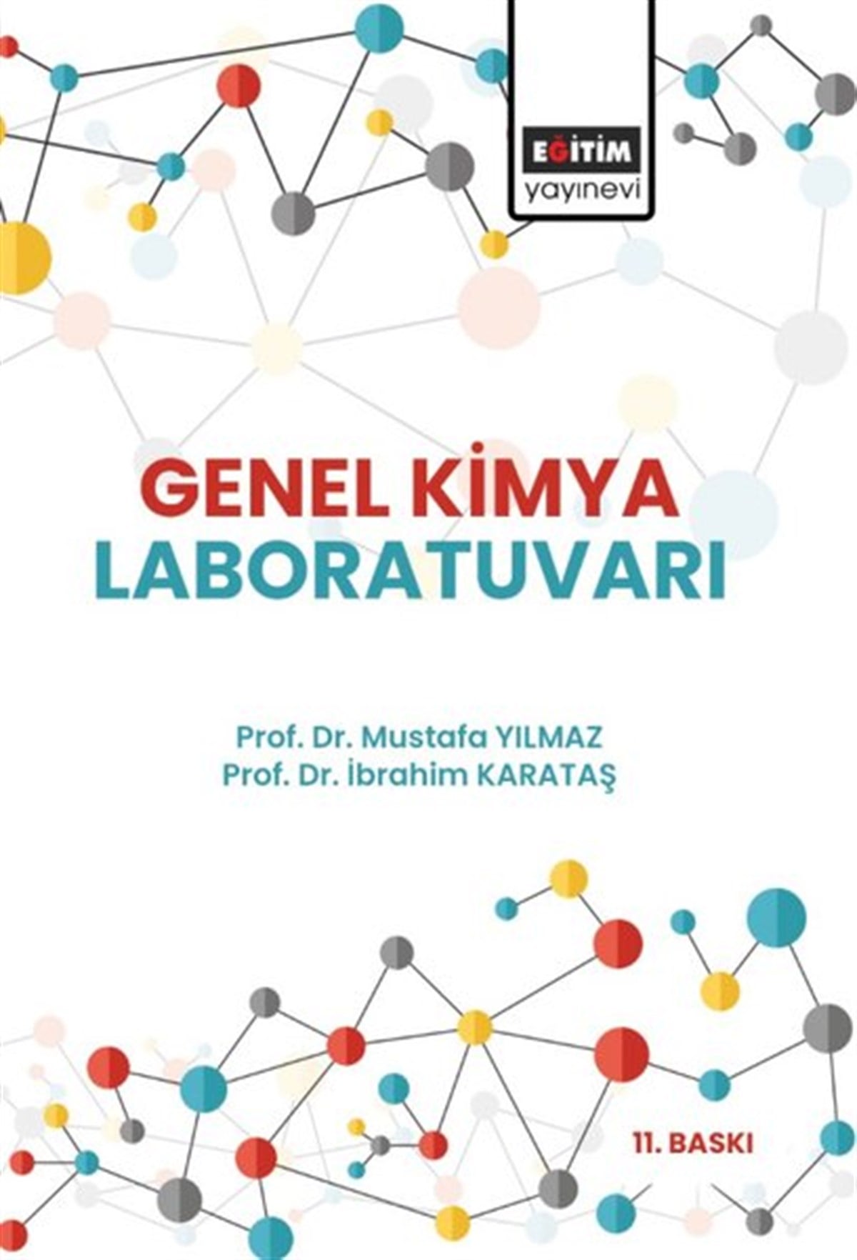 Mustafa YılmazEğitimGenel Kimya Laboratuvarı