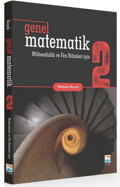 Mahmut KoçakMatematikGenel Matematik 2 - Mühendislik ve Fen Bilimleri İçin