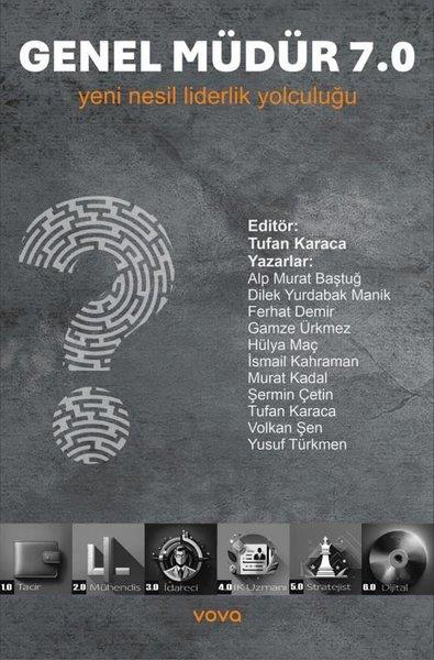 KolektifYönetim / İş Geliştirme / KaliteGenel Müdür 7.0 - Yeni Nesil Liderlik Yolculuğu