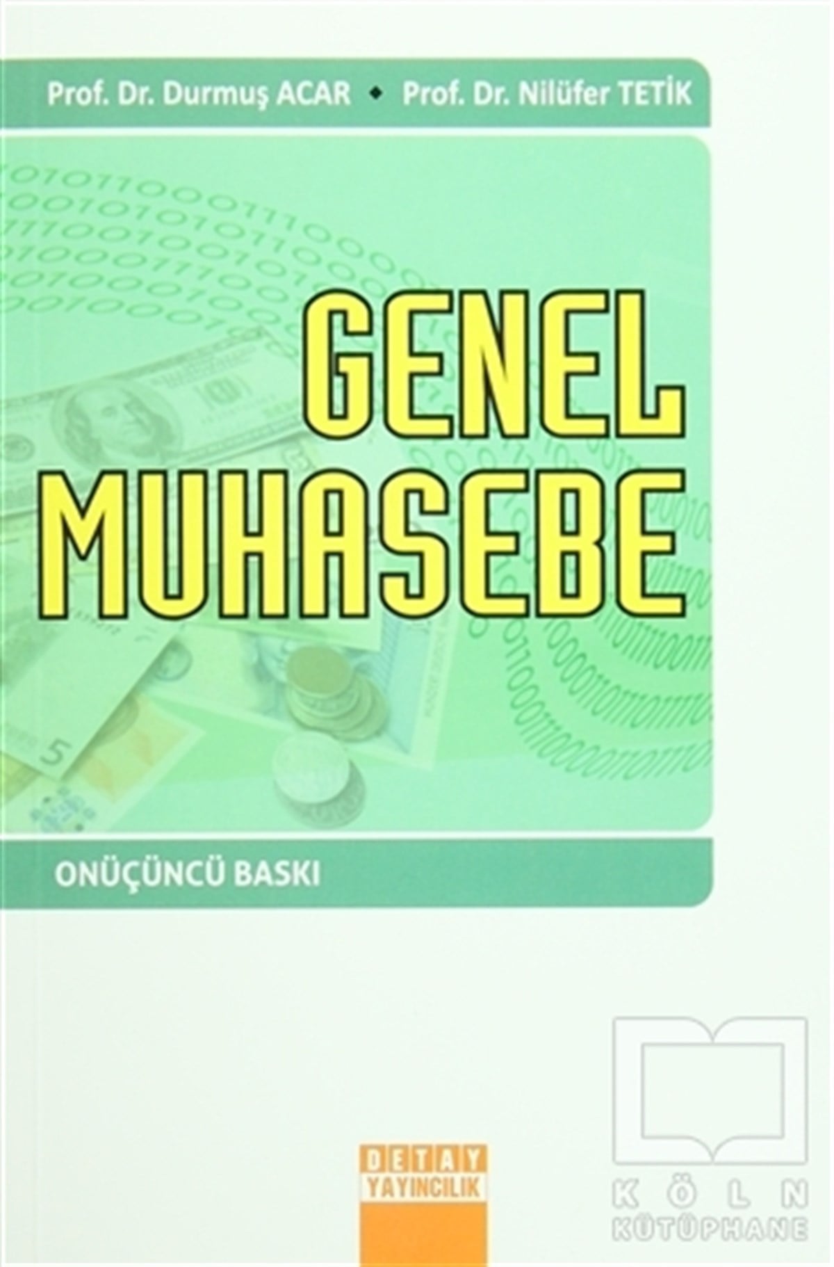Durmuş AcarAkademikGenel Muhasebe