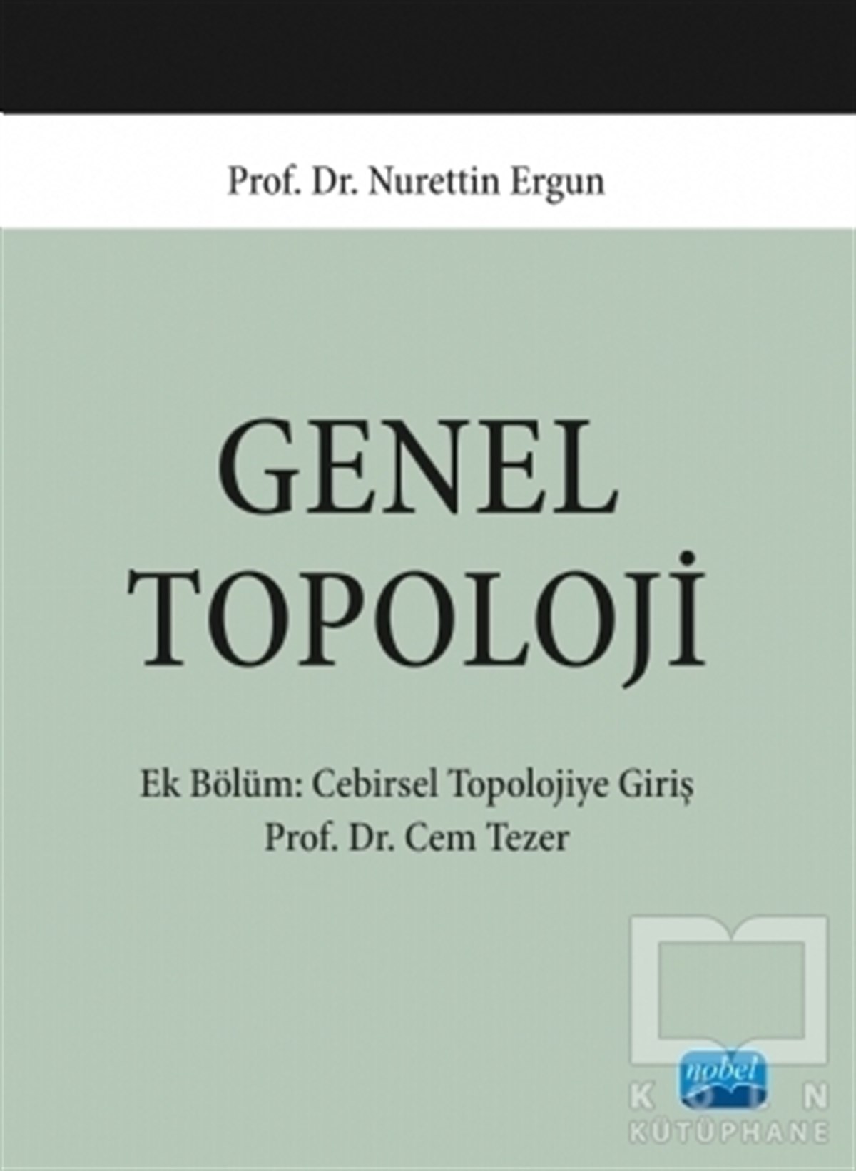 Nurettin ErgunEğitimGenel Topoloji