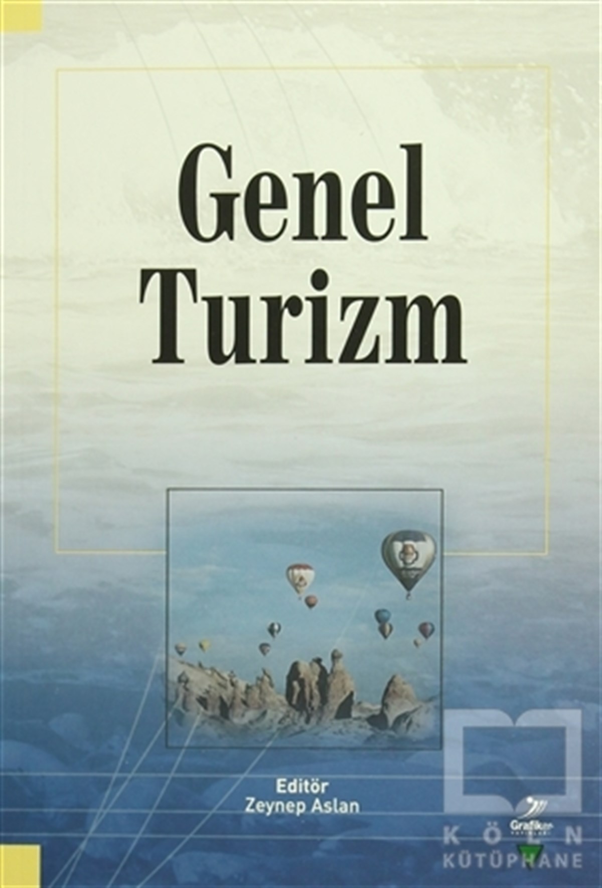 Gürhan AktaşAkademikGenel Turizm