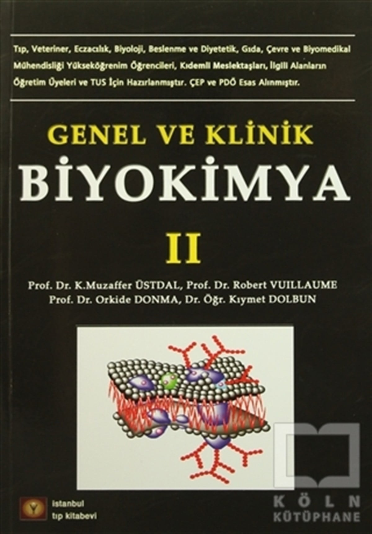 Muzaffer ÜstdalTıp BilimleriGenel ve Klinik Biyokimya 2