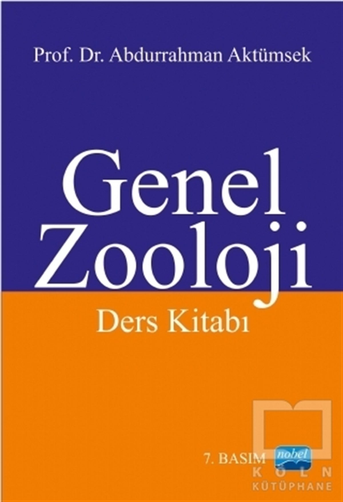 Abdurrahman AktümsekAkademikGenel Zooloji Ders Kitabı