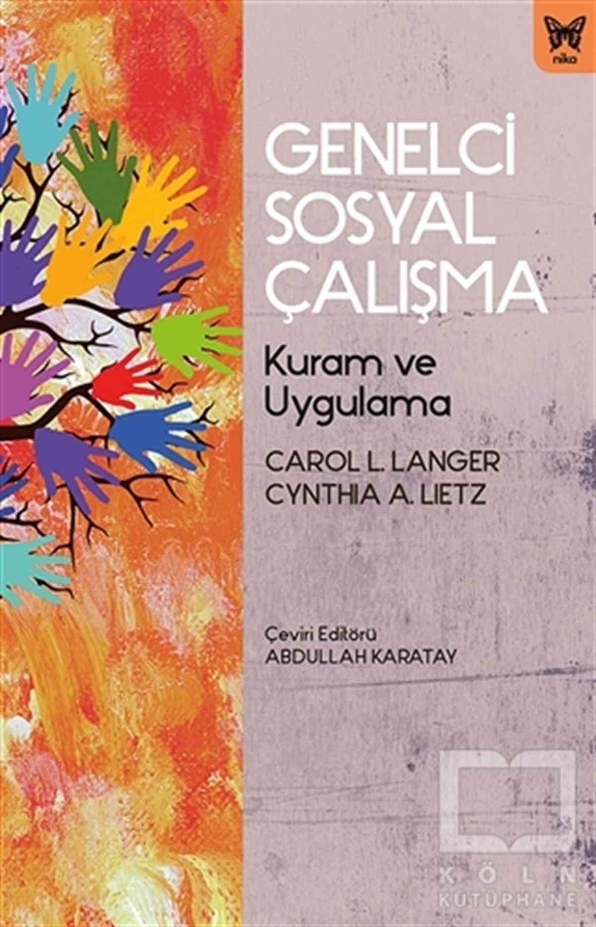 Carol L. LangerDiğerGenelci Sosyal Çalışma