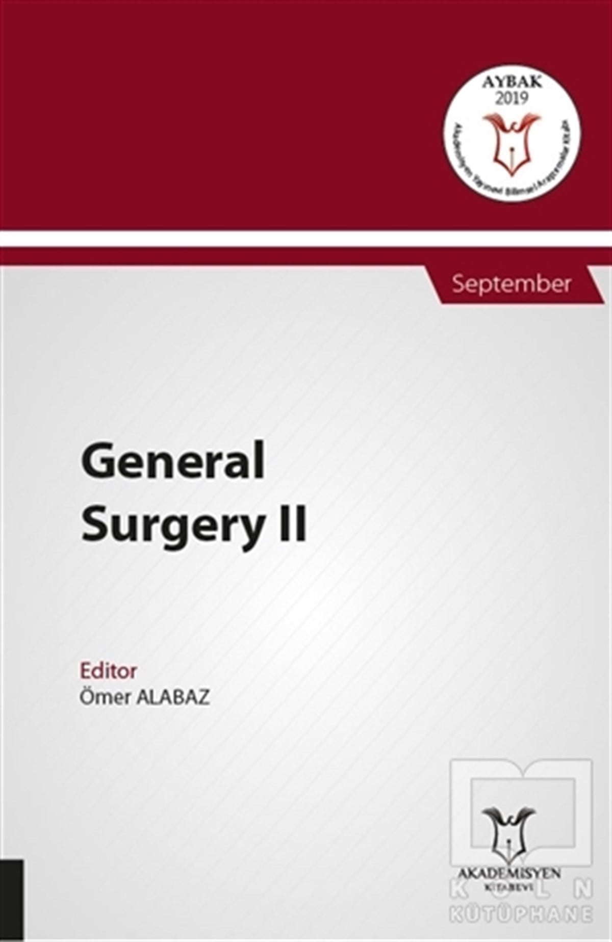 Ömer AlabazAkademikGeneral Surgery 2 - September