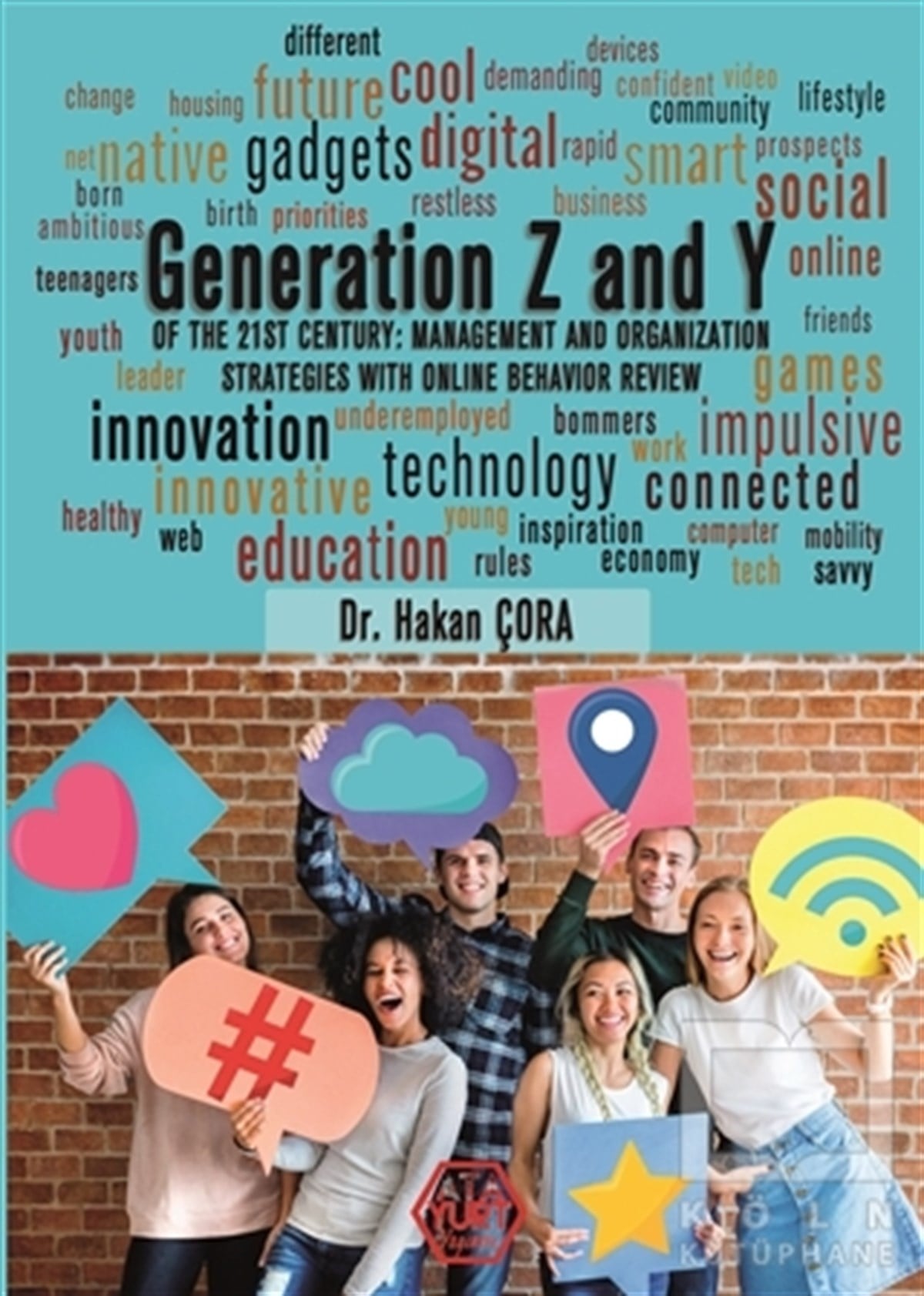 Hakan Çoraİletişim KitaplarıGeneration Z and Y