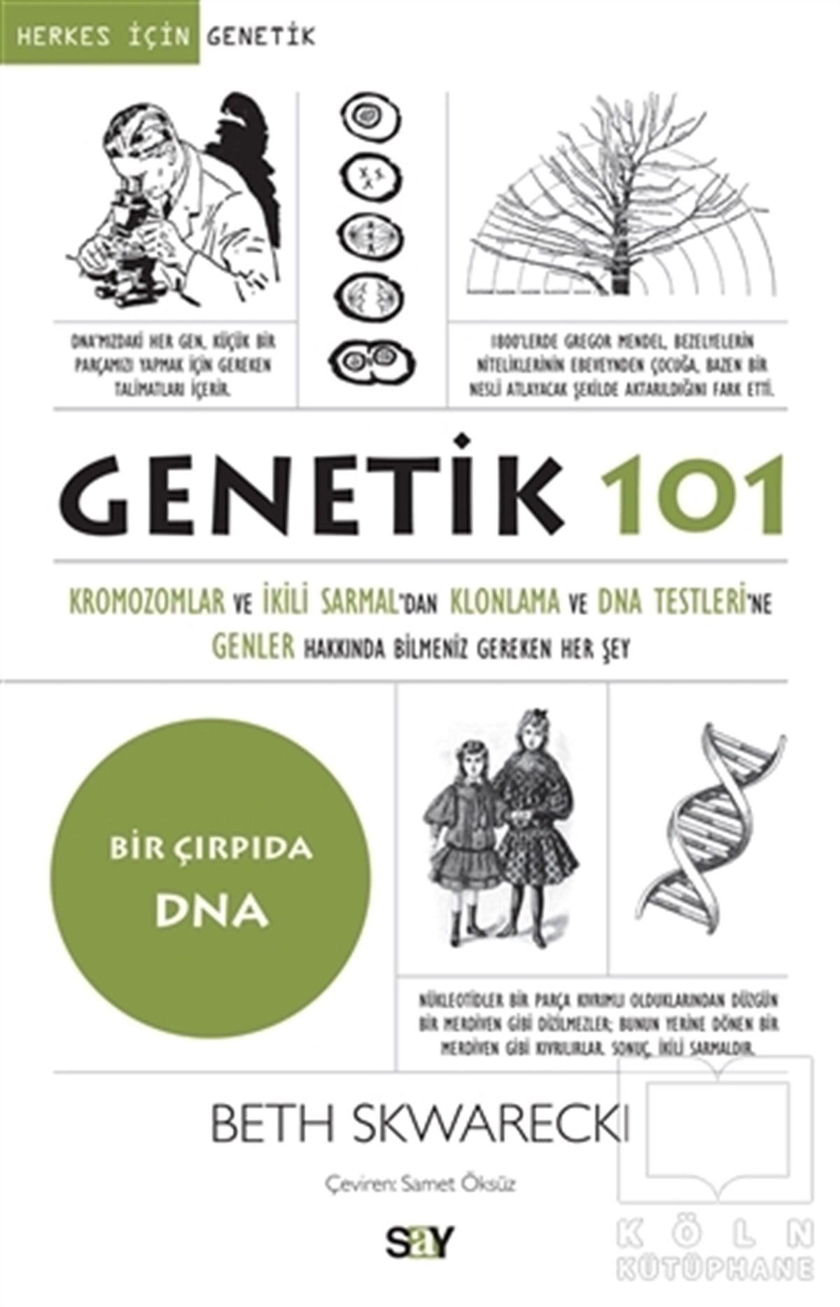 Beth SkwareckiDiğerGenetik 101