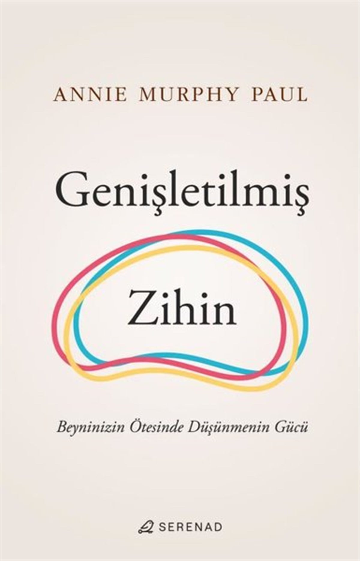 Annie Murphy PaulPopüler Bilim KitaplarıGenişletilmiş Zihin