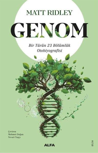 Matt RidleyPopüler Bilim KitaplarıGenom: Bir Türün 23 Bölümlük Otobiyografisi