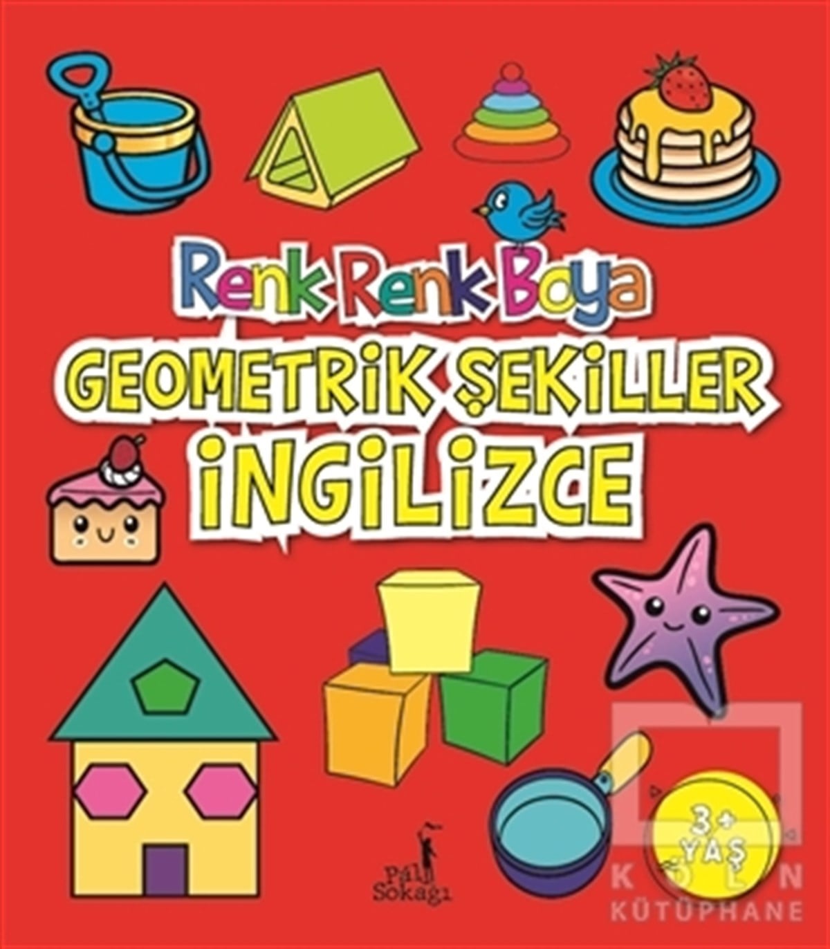 Serkan KarakoçEtkinlik KitaplarıGeometrik Şekiller İngilizce - Renk Renk Boya