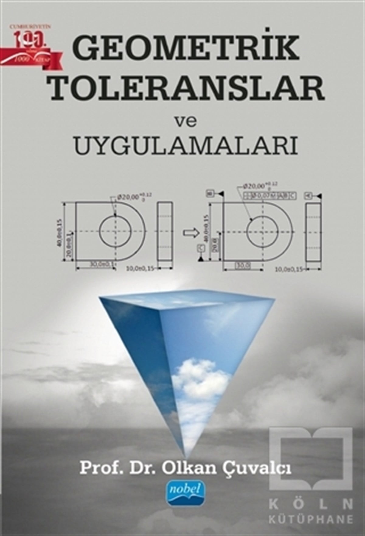 Olkan ÇuvalcıMatematik - GeometriGeometrik Toleranslar ve Uygulamaları