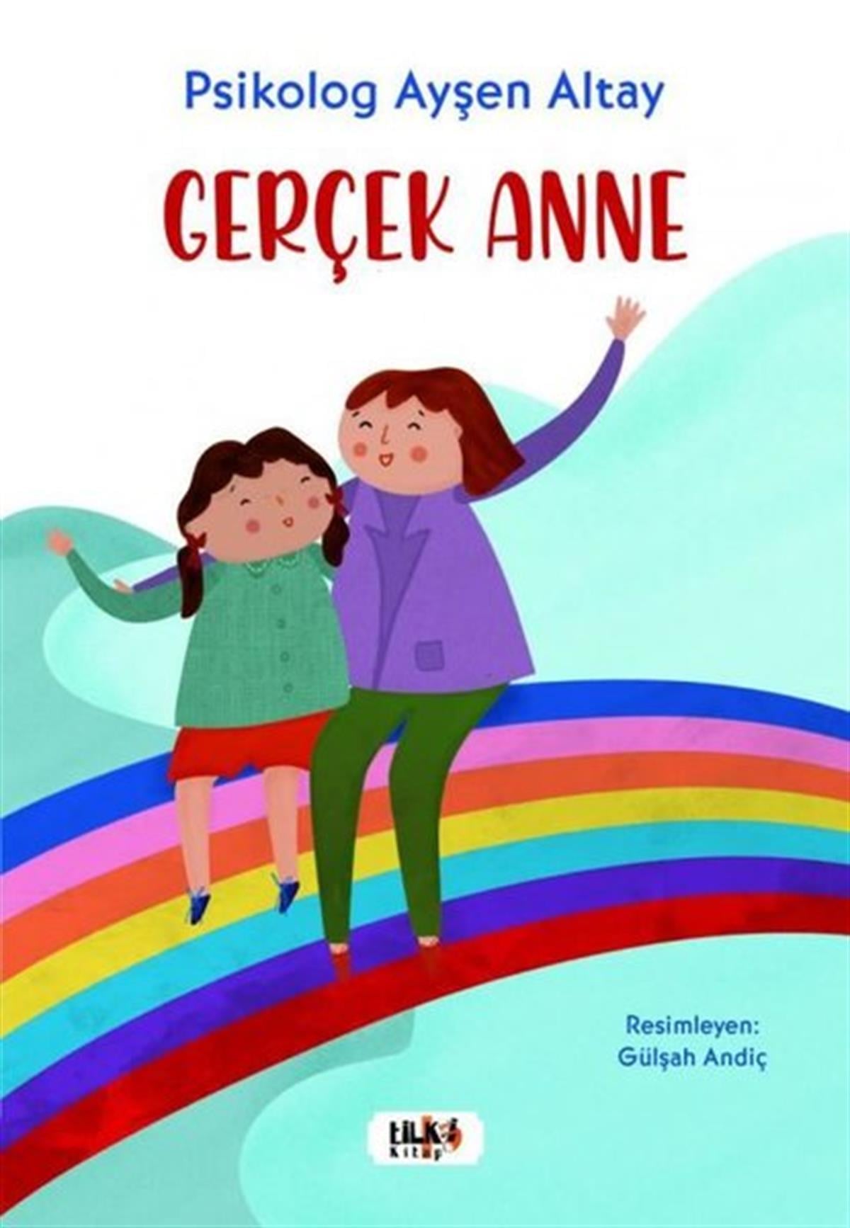 Ayşen AltayEgitim Etkinlik KitaplariGerçek Anne