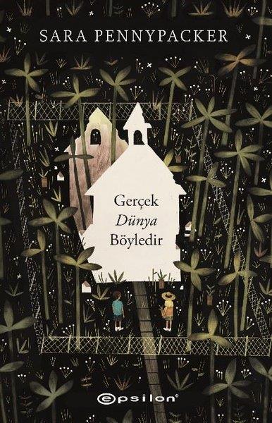 Sara PennypackerÇocuk Gençlik RomanlarıGerçek Dünya Böyledir