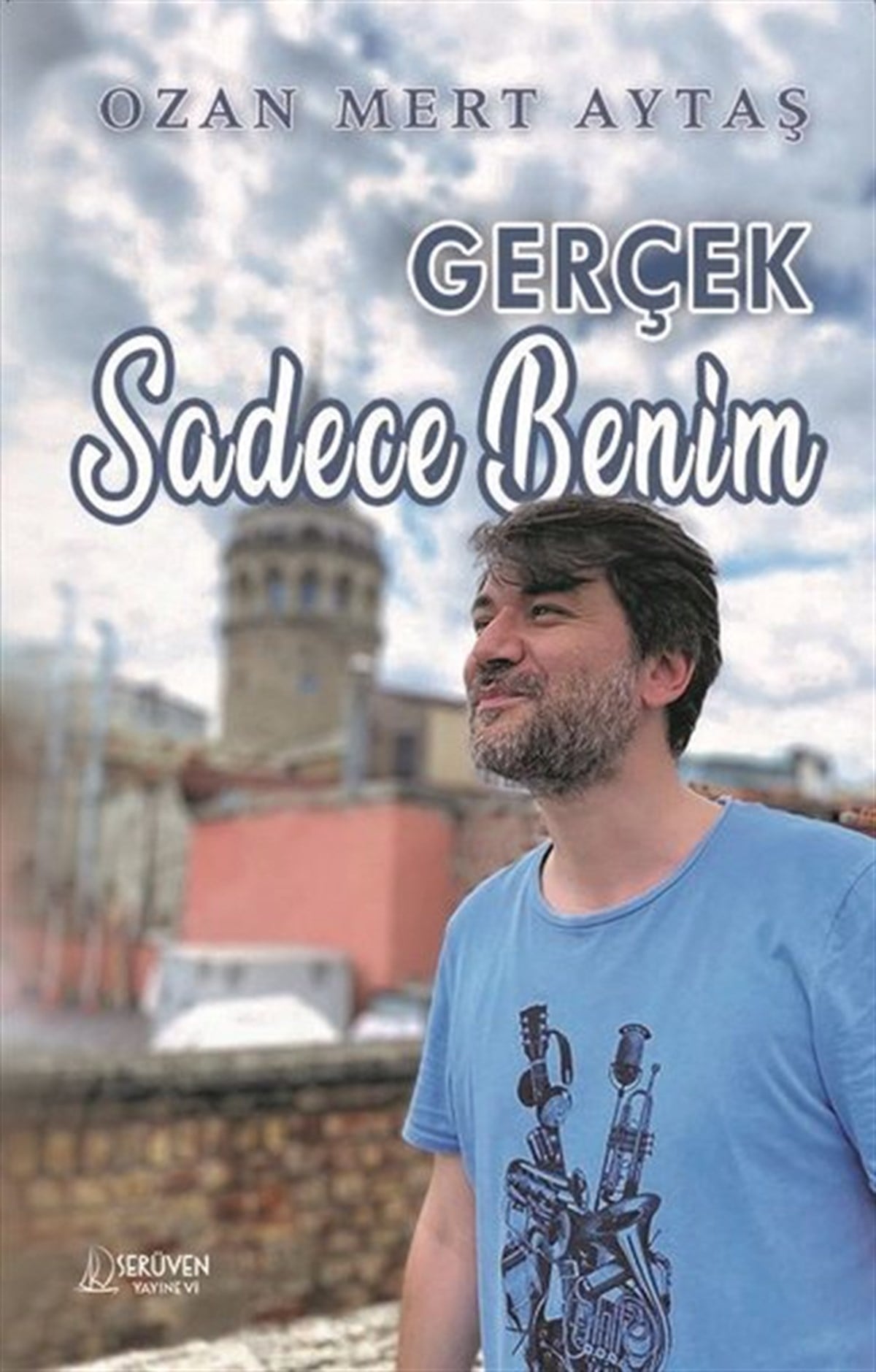 Ozan Mert AytaşDeneme KitaplarıGerçek Sadece Benim