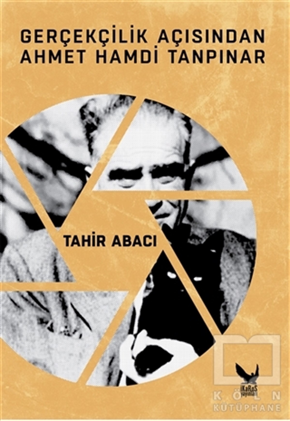 Tahir AbacıAraştırma-İnceleme-ReferansGerçekçilik Açısından Ahmet Hamdi Tanpınar