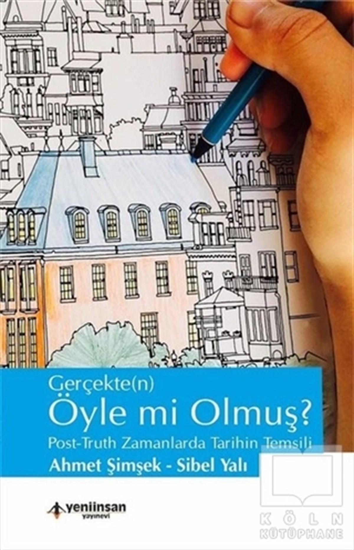 Ahmet ŞimşekDünya TarihiGerçekten Öyle mi Olmuş?