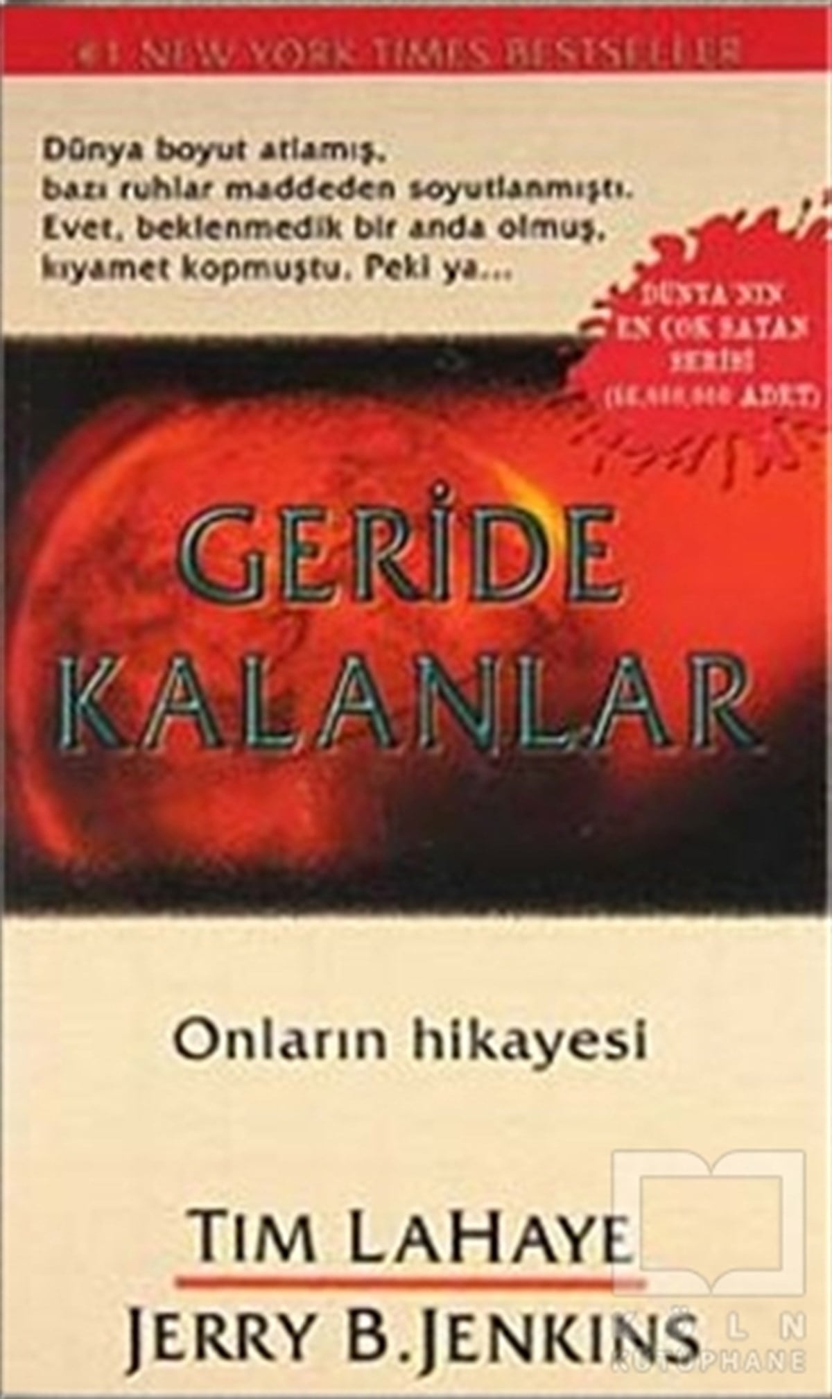 Tim LahayeTürkçe RomanlarGeride Kalanlar