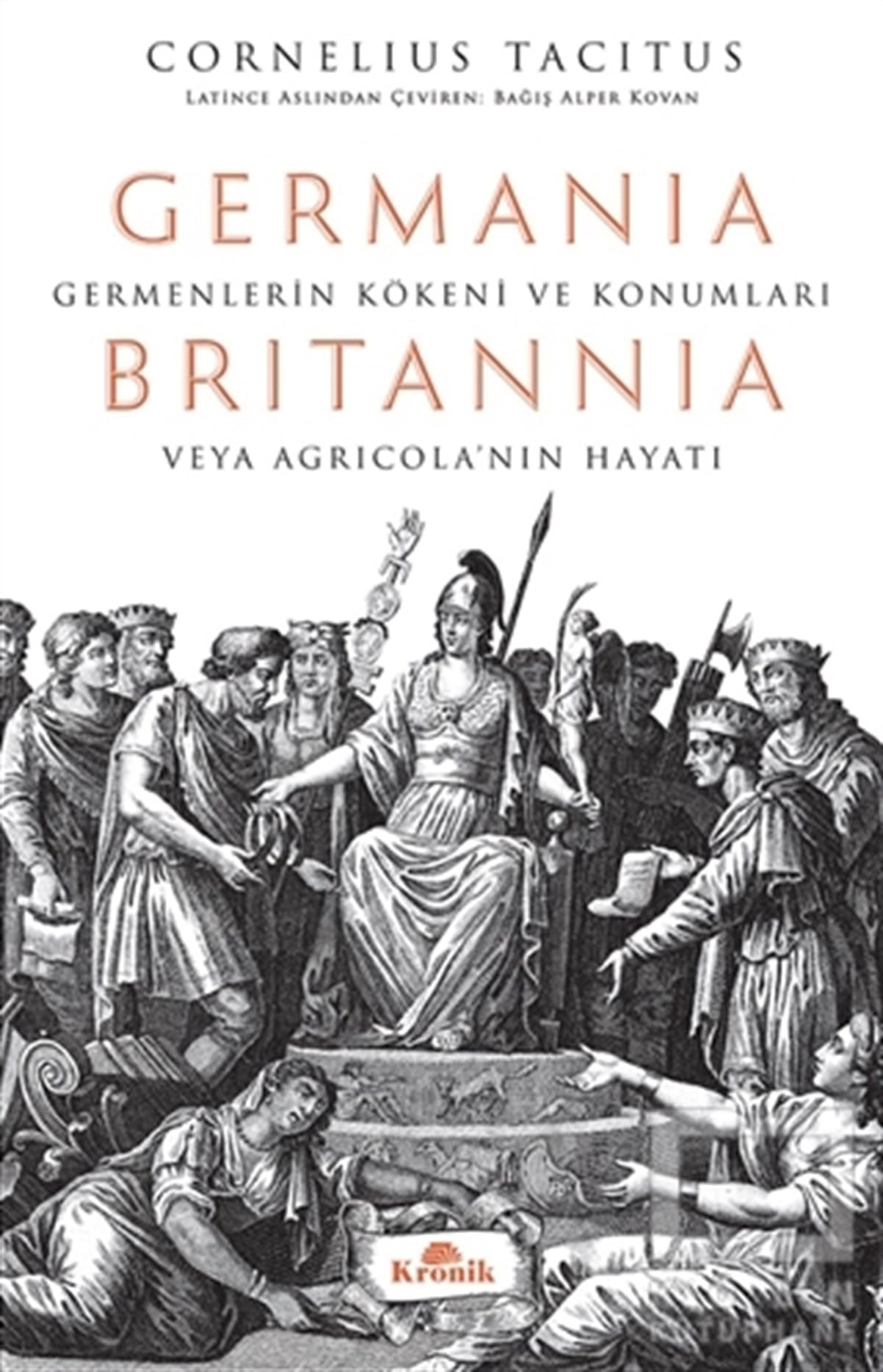 Cornelius TacitusDünya Klasikleri & Klasik KitaplarGermania - Britannia