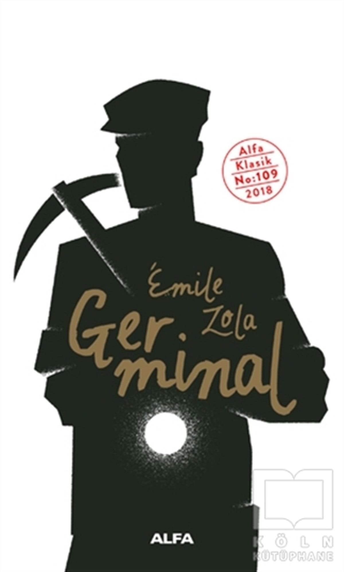 Emile ZolaKlasiklerGerminal