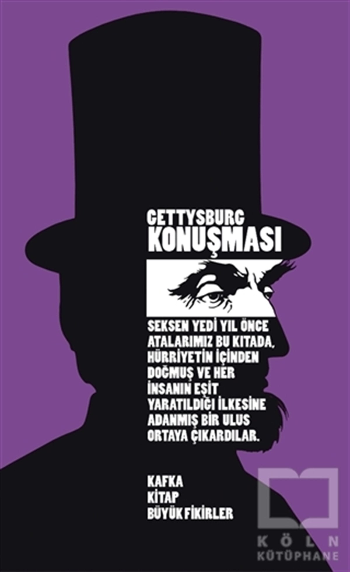 Abraham LincolnAraştırma-İncelemeGettysburg Konuşması
