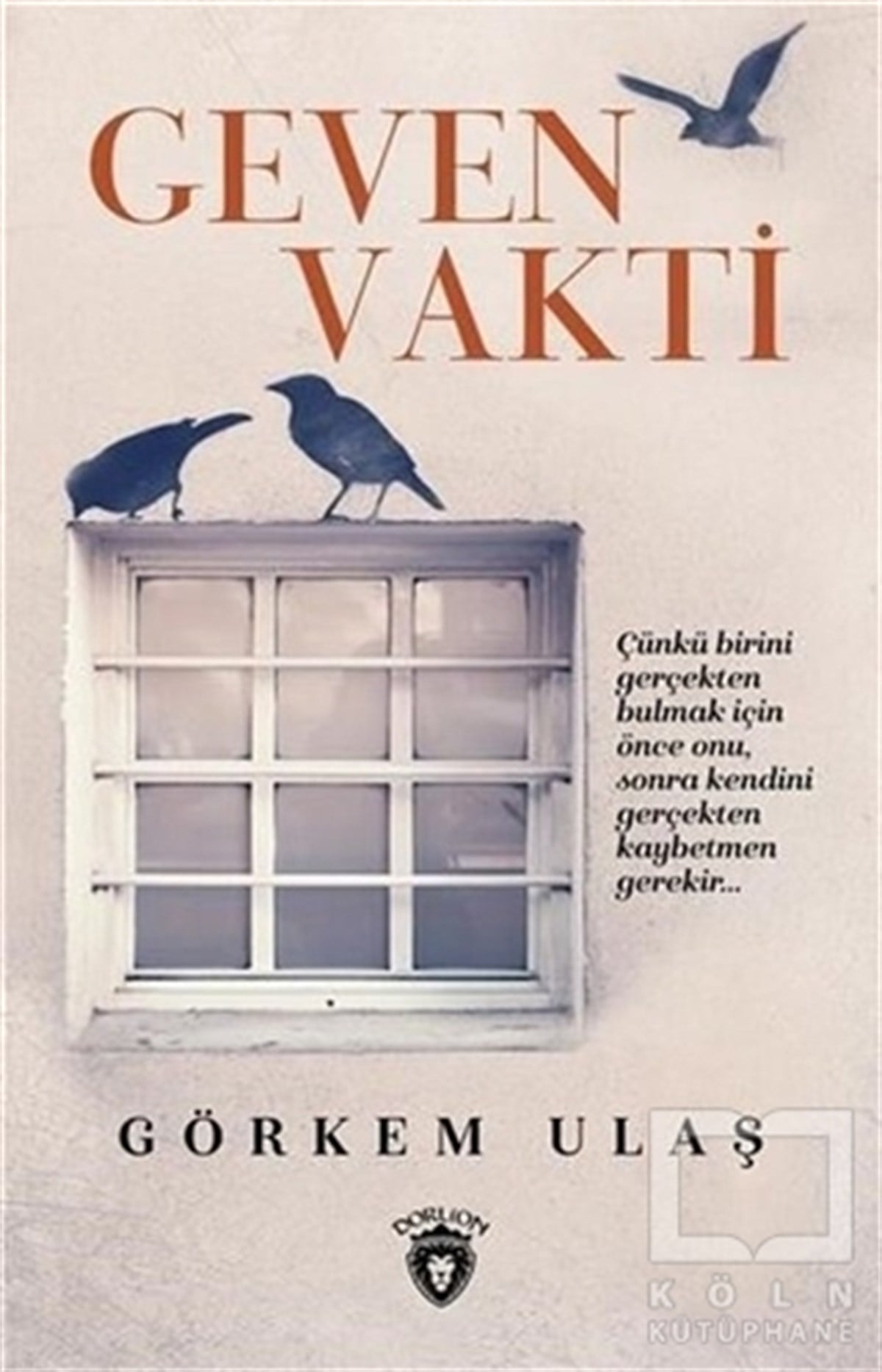 Görkem UlaşRomanGeven Vakti