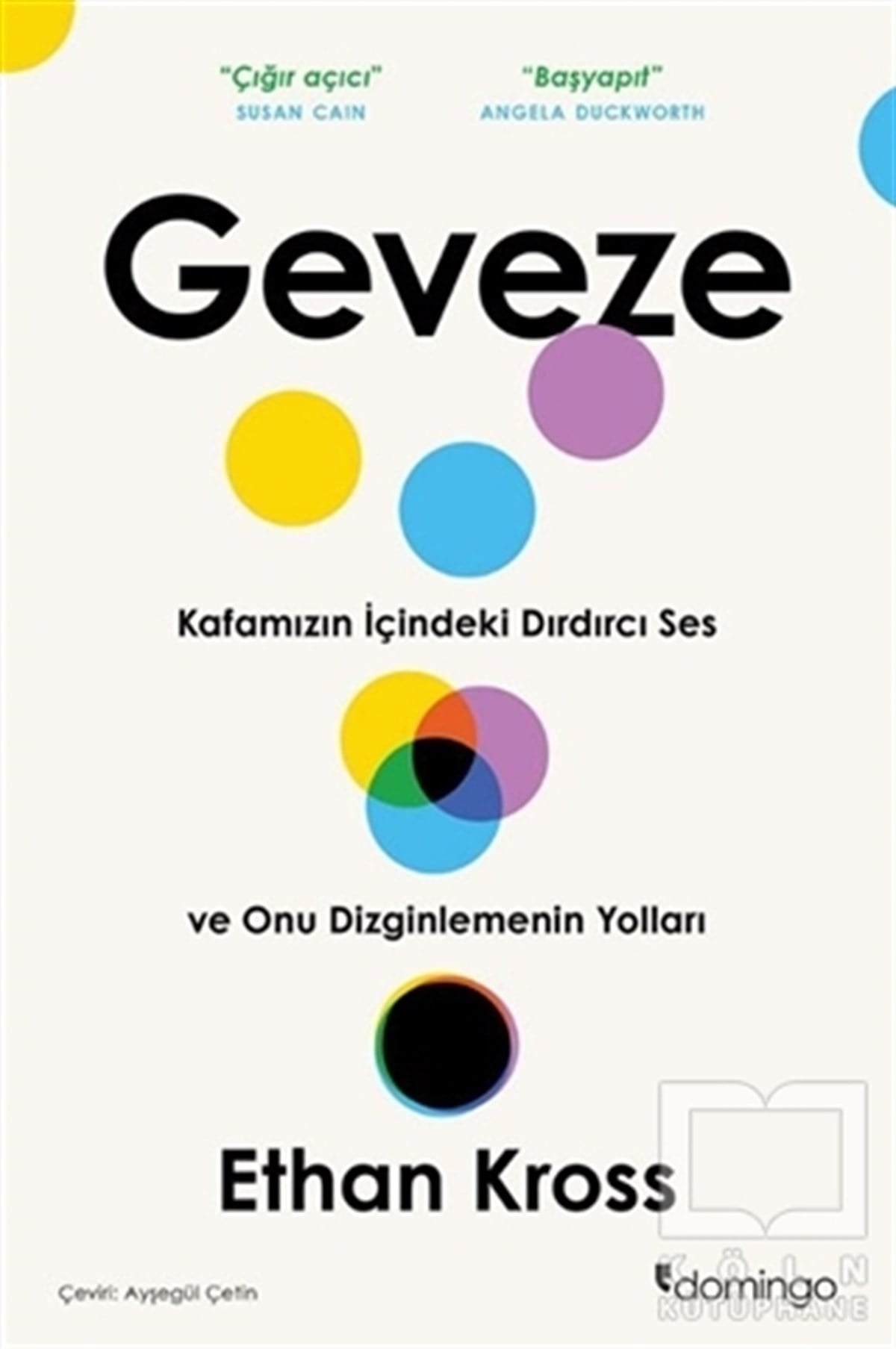 Ethan KrossKişisel Gelişim KitaplarıGeveze