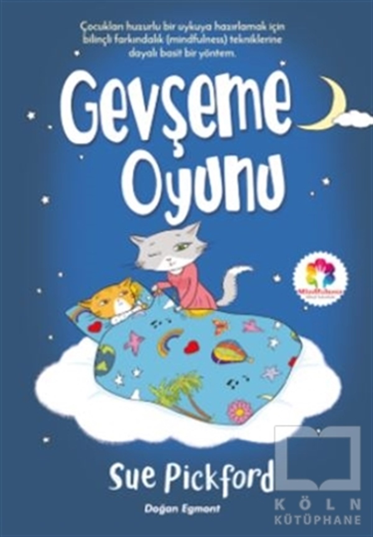 Sue PickfordÇocuk RomanlarıGevşeme Oyunu