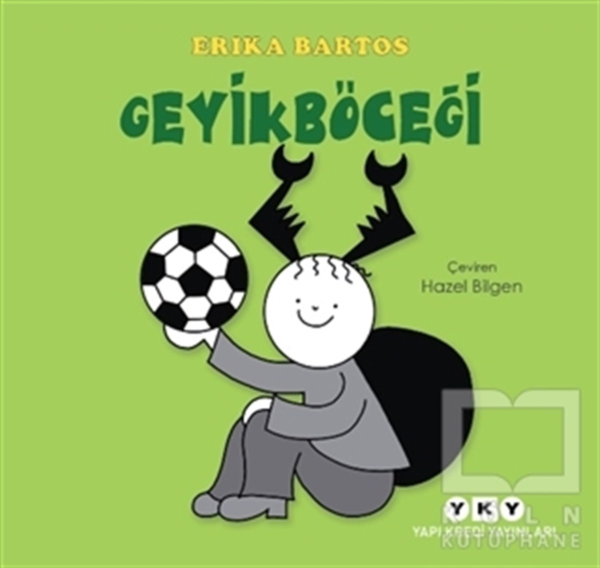 Erika BartosOkul Öncesi Resimli KitaplarGeyikböceği