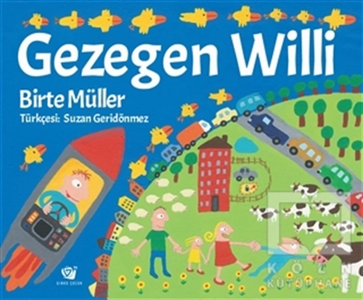 Birte MüllerÇocuk RomanlarıGezegen Willi
