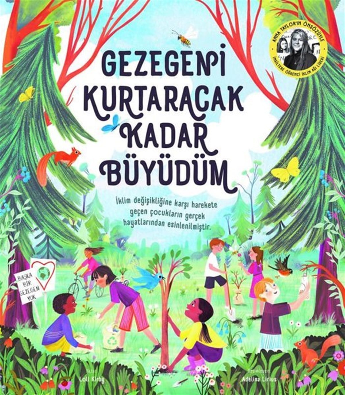 Loll KirbyÇocuk Bilim KitaplarıGezegeni Kurtaracak Kadar Büyüdüm