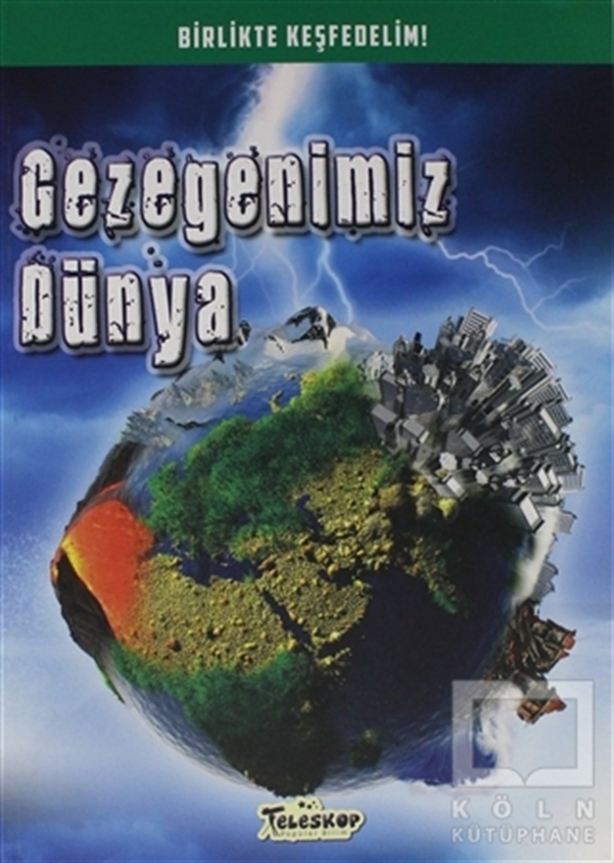 KolektifDiğerGezegenimiz Dünya