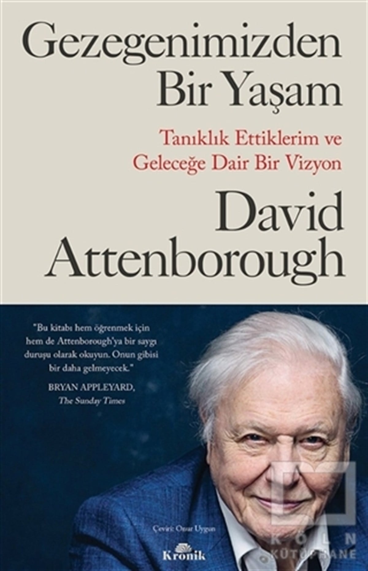 David AttenboroughBiyografi & Otobiyografi KitaplarıGezegenimizden Bir Yaşam