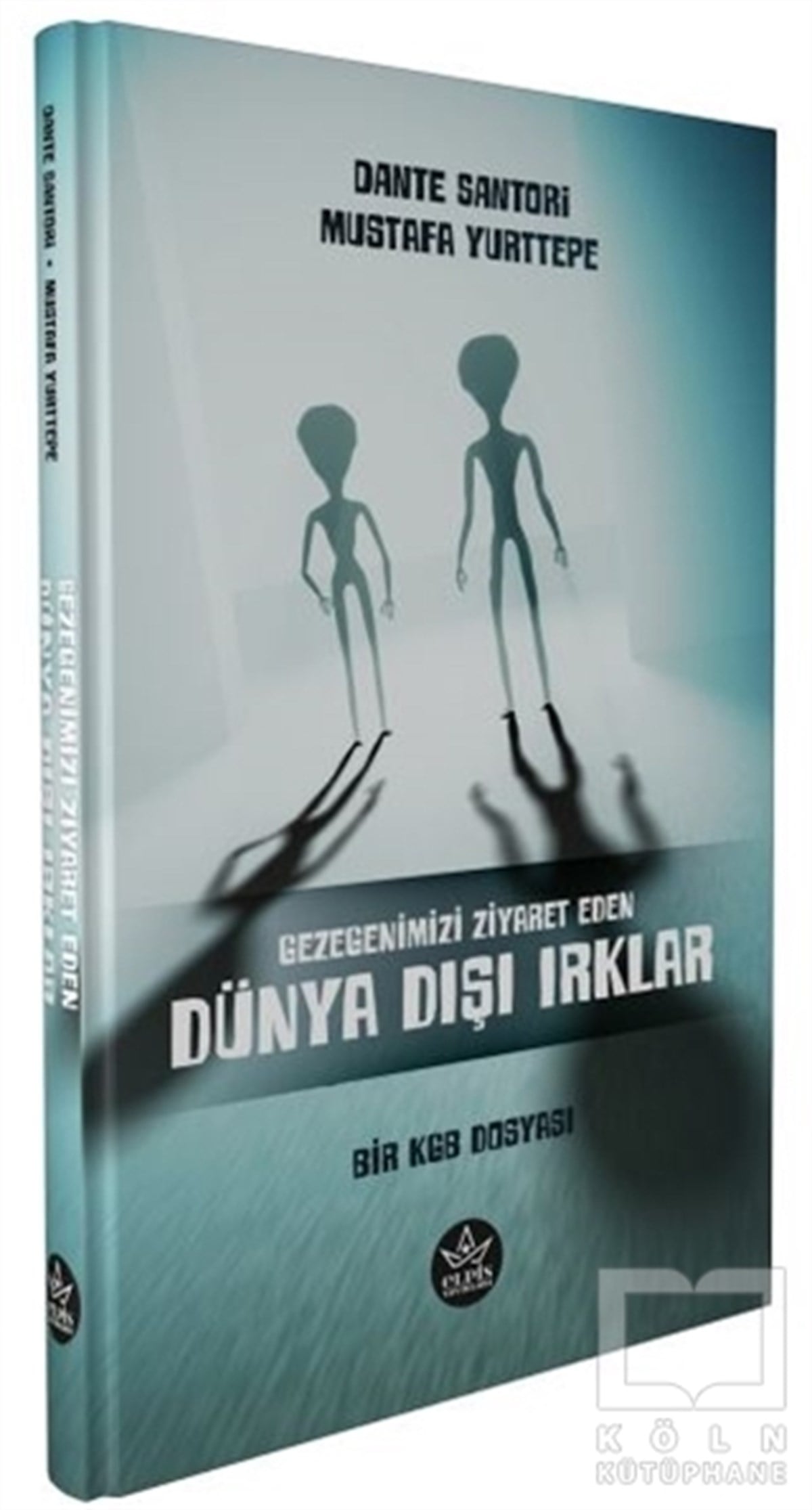 Dante SantoriAraştırma - İncelemeGezegenimizi Ziyaret Eden Dünya Dışı Irklar - Bir KGB Dosyası