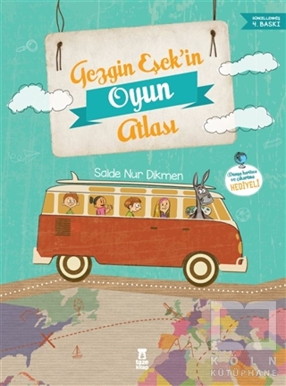 Saide Nur DikmenÇocuk Oyun KitaplarıGezgin Eşek’in Oyun Atlası