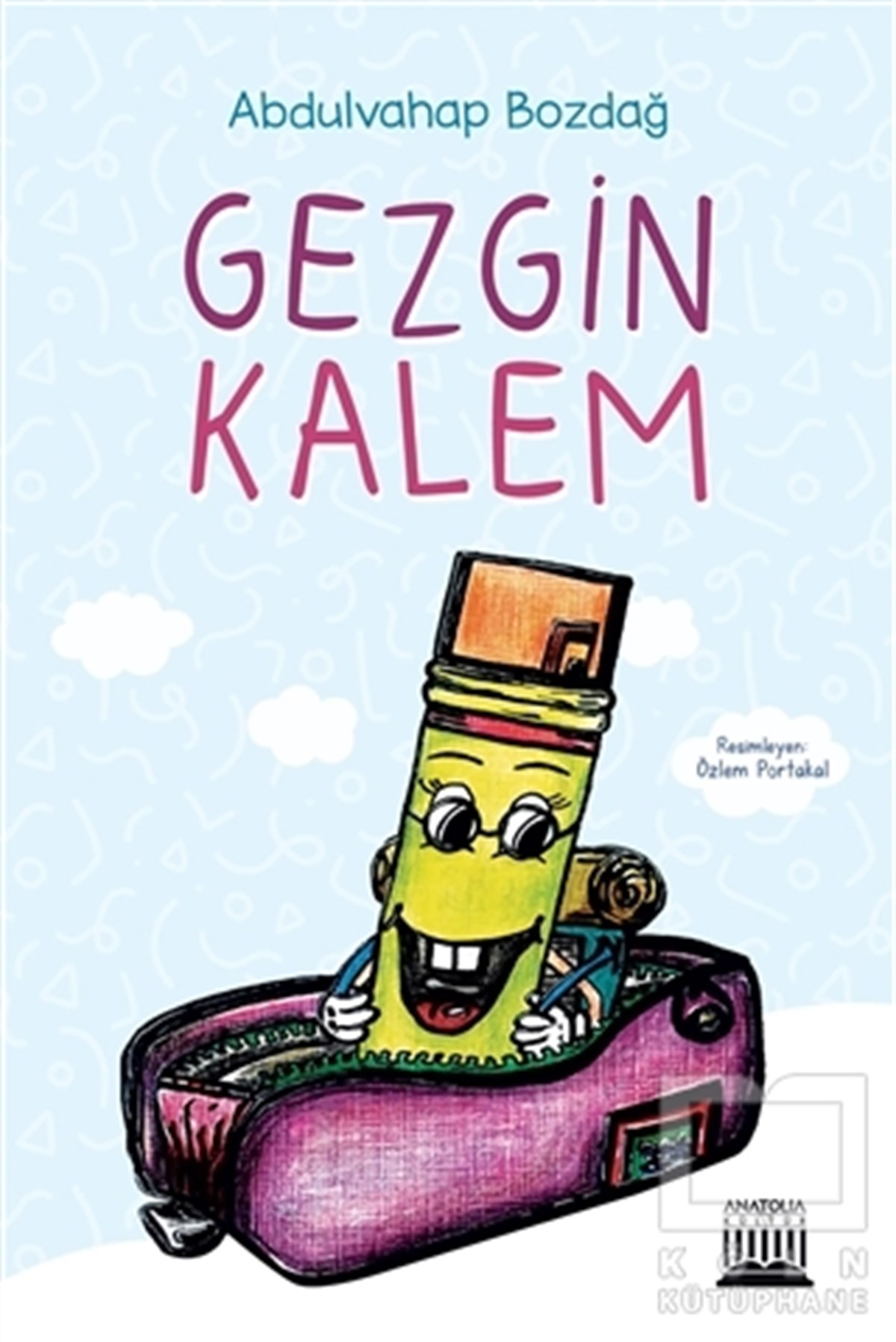 Abdulvahap BozdağÇocuk RomanlarıGezgin Kalem