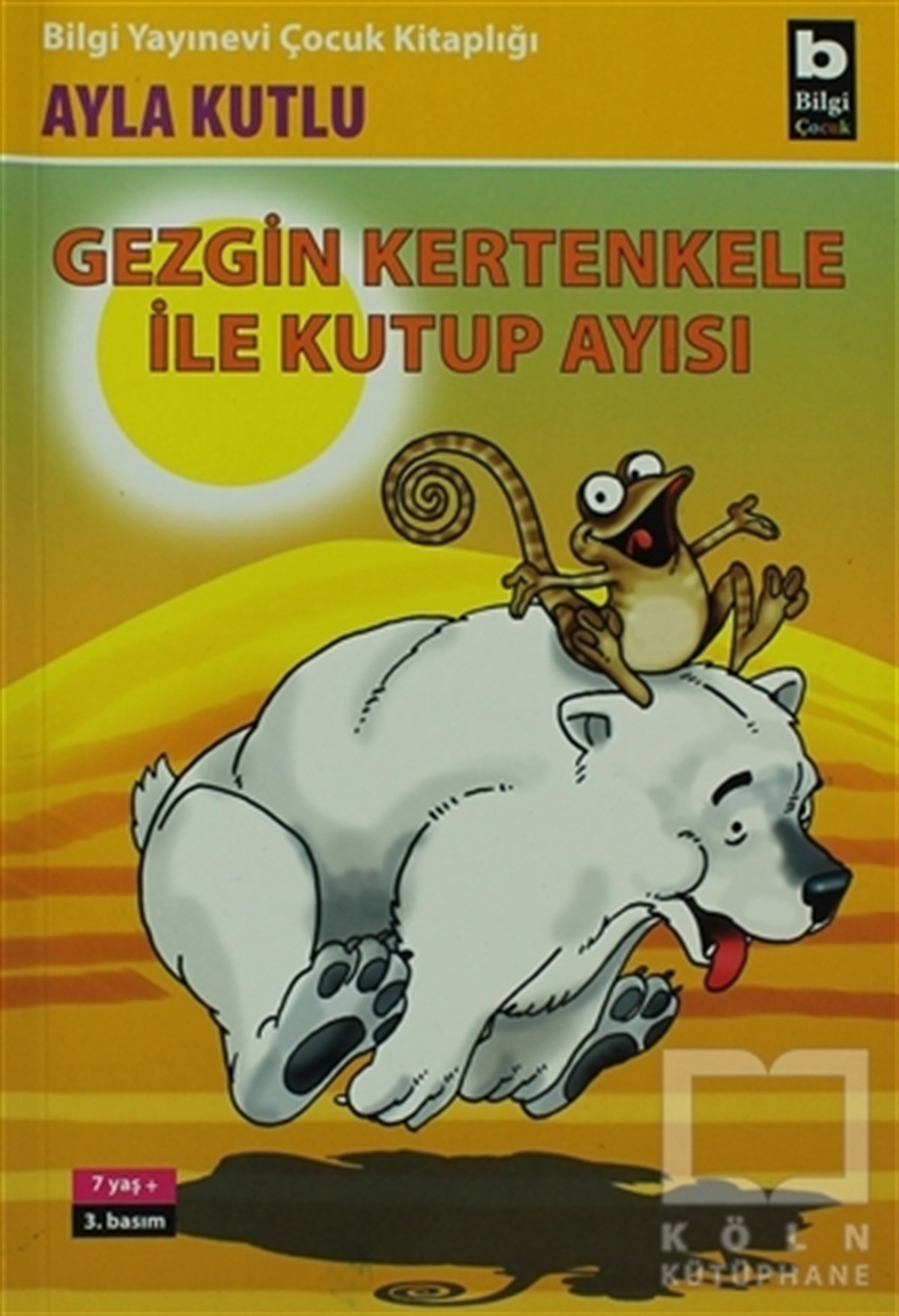 Ayla KutluÇocuk Masal KitaplarıGezgin Kertenkele ile Kutup Ayısı 2. Kitap
