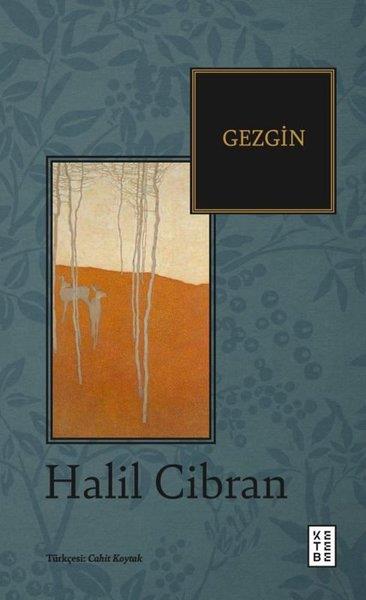 Halil CibranFelsefe BilimiGezgin